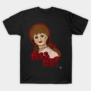 Miss Me? T-Shirt